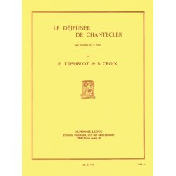 Francine Tremblot de la Croix: Le D&eacute;jeuner de Chantecler (Clarinet & Piano)