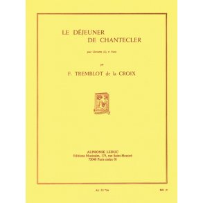 Francine Tremblot de la Croix: Le Déjeuner de Chantecler (Clarinet & Piano)