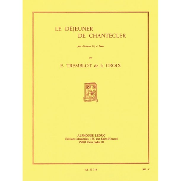 Francine Tremblot de la Croix: Le D&eacute;jeuner de Chantecler (Clarinet & Piano)