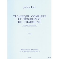 Julien Falk: Complete and Progressive Technique of Harmony (Volume 1)