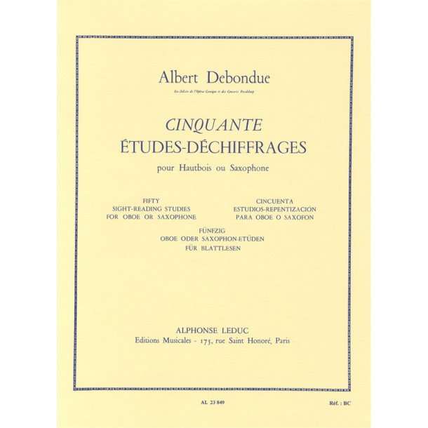 Albert Debondue: Cinquante Etudes-D&eacute;chiffrages Pour Hautbois Ou Saxophone