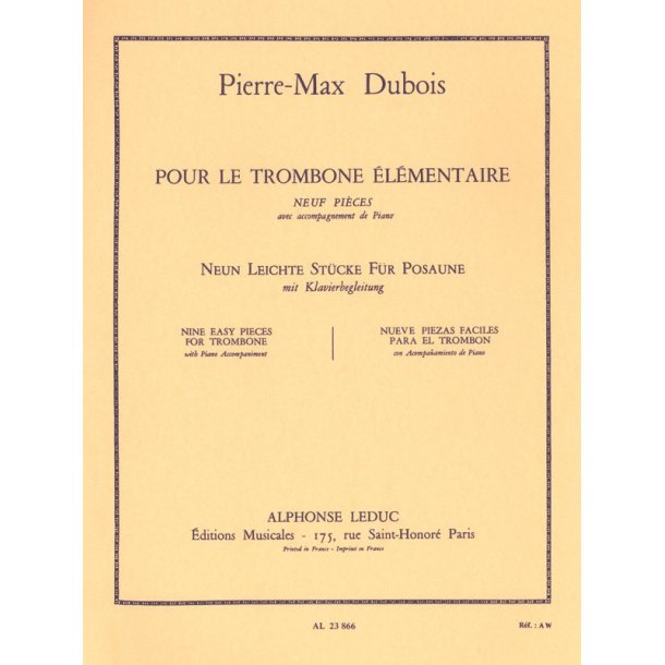 Pierre Max Dubois: Pour le Trombone &eacute;l&eacute;mentaire (Trombone & Piano)