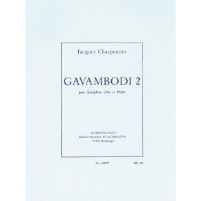 Jacques Charpentier: Gavambodi 2 (Saxophone-Alto & Piano)