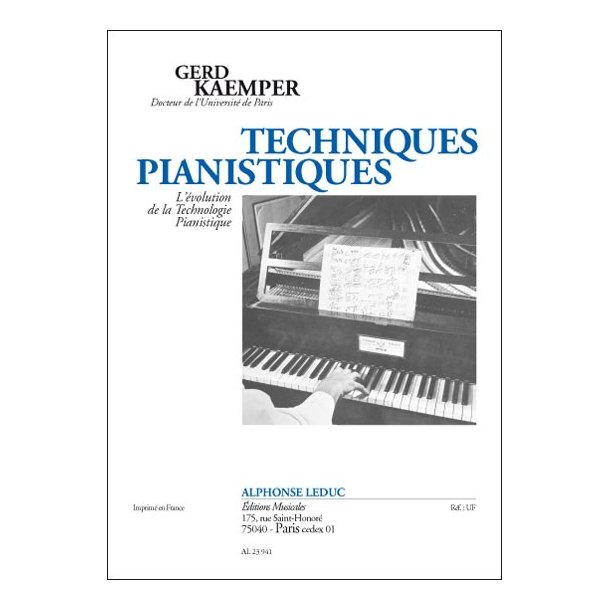 Kaemper: Techniques pianistiques piano