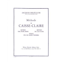 Jacques Del&eacute;cluse: M&eacute;thode de Caisse Claire (Percussion solo)