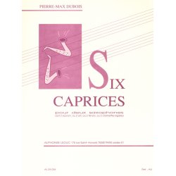 Pierre Max Dubois: 6 Caprices (Saxophones 2)
