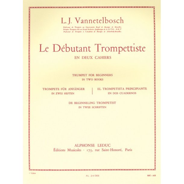 L.Julien Vannettelbosch: Le D&eacute;butant Trompettiste Vol.1 (Trumpet solo)
