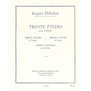 Jacques Delécluse: 30 Etudes pour Timbales Vol.1 (Percussion solo)