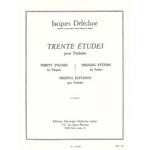 Jacques Delécluse: 30 Etudes pour Timbales Vol.2 (Percussion solo)