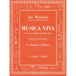 Wuytack Musica Viva Volume 1 Sonnez Battez Percussion Instrument Book