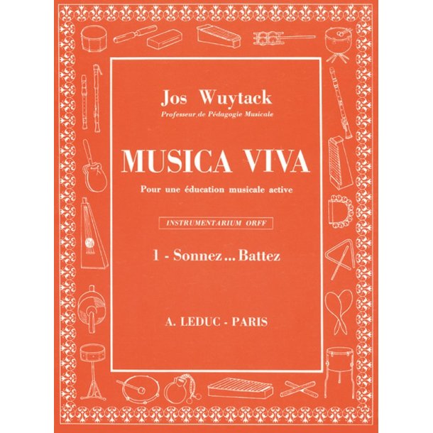 Wuytack Musica Viva Volume 1 Sonnez Battez Percussion Instrument Book