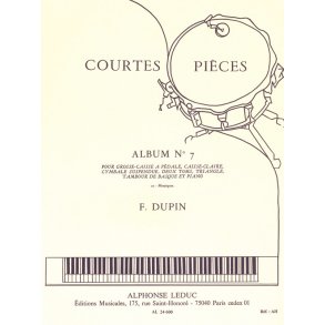 François Dupin: Courtes Pièces Vol.7 (Percussion(s) & Piano)