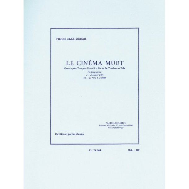 Pierre Max Dubois: Le Cinma muet (Quartet-Brass)