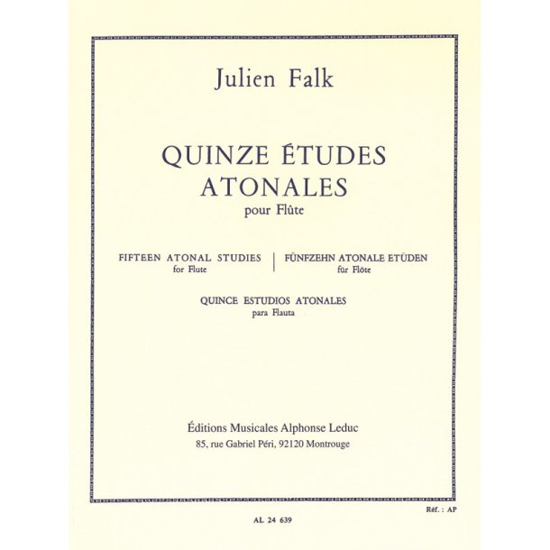 Julien Falk: 15 Etudes atonales (Flute solo)