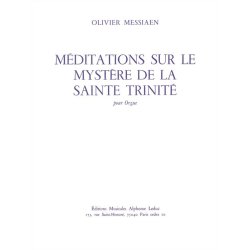 Olivier Messiaen: Meditations Sur Le Mystere De La Sainte Trinite