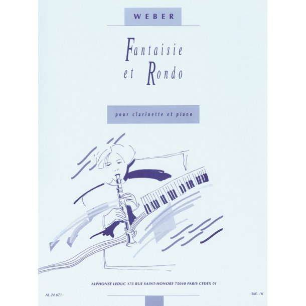 Carl Maria von Weber: Fantaisie et Rondo (Clarinet & Piano)