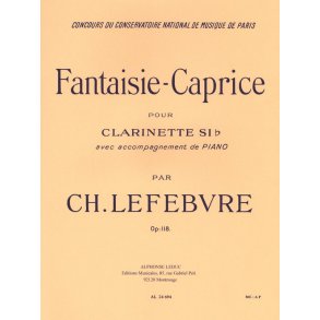 Charles Edouard Lefèbvre: Fantaisie-Caprice Op.118 (Clarinet & Piano)