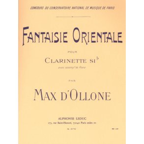 Max d' Ollone: Fantaisie orientale (Clarinet & Piano)