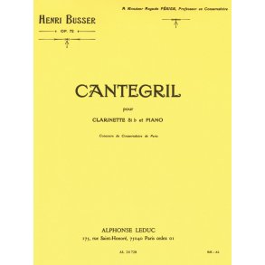 Henri Büsser: Cantegril Op.72 (Clarinet & Piano)