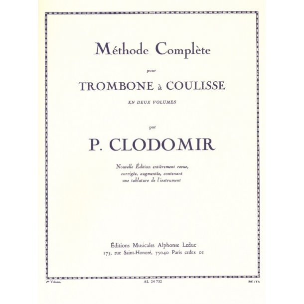 P. Clodomir: M&eacute;thode compl&egrave;te Vol.1 (Trombone solo)