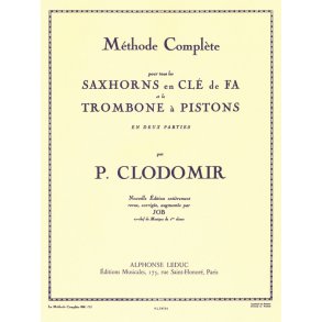 P. Clodomir: Méthode complète (Trombone-Bass solo)