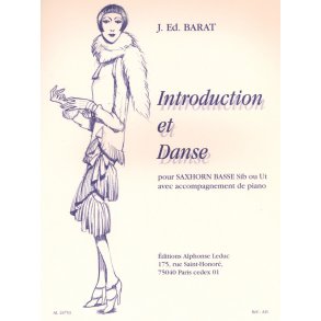 Joseph Edouard Barat: Introduction Et Dance (Saxhorn And Piano)