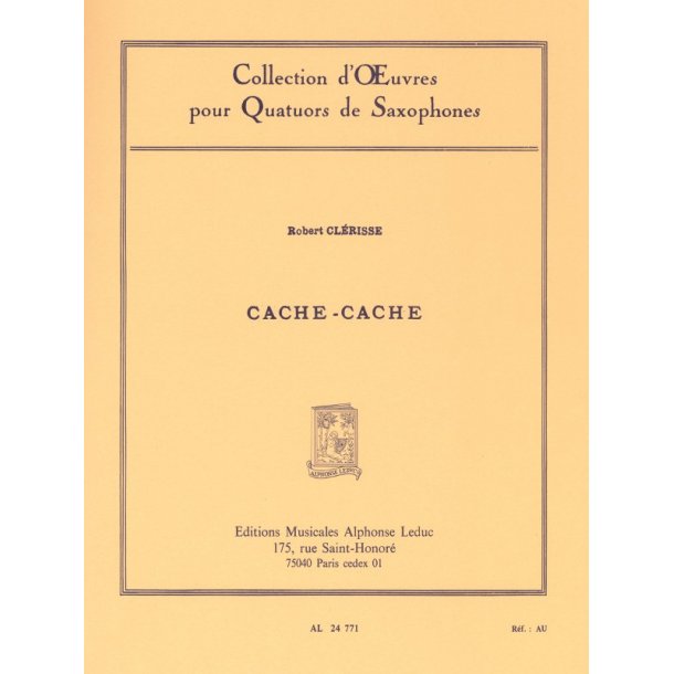 Robert Cl&eacute;risse: Cache-Cache (Saxophones 4)