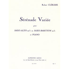 Robert Clérisse: Sérénade variée (Saxophone-Alto & Piano)