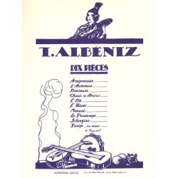 Isaac Manuel Francisco Alb&eacute;niz: 10 Pi&egrave;ces (Piano solo)