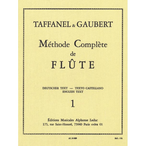 Paul Taffanel/Philippe Gaubert: Methode Complete De Flute Vol.1