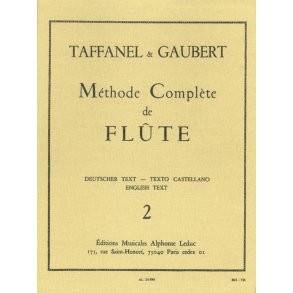 Paul & Philippe Taffanel P.& Gaubert P.: Mthode complte Vol.2 (Flute solo)