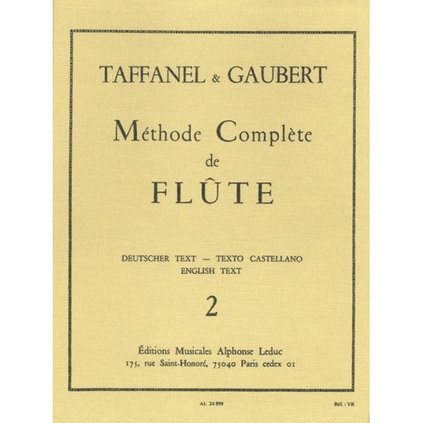 Paul &amp; Philippe Taffanel P.&amp; Gaubert P.: Mthode complte Vol.2 (Flute solo)