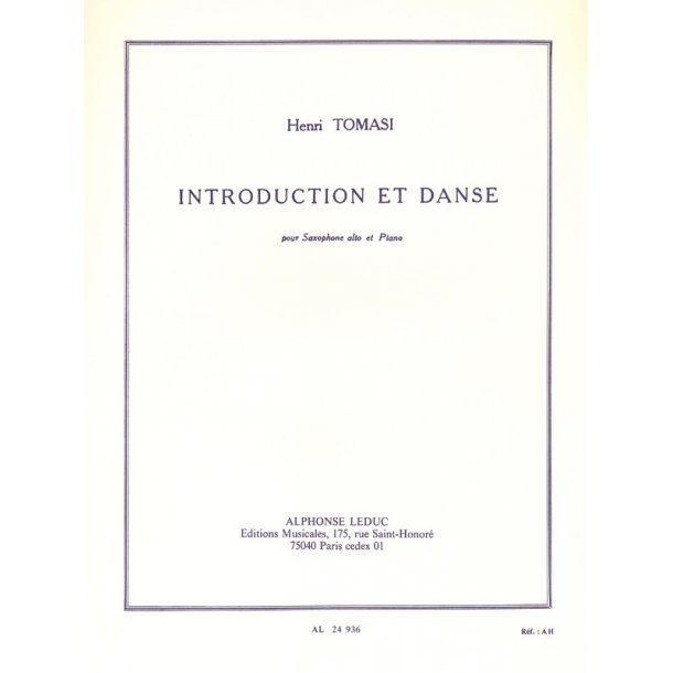 Henri Tomasi: Introduction Et Danse For Alto Saxophone And Piano
