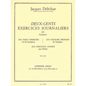 Jacques Delécluse: 200 Exercices journaliers pour Xylophone Vol.2 (Percussion solo)