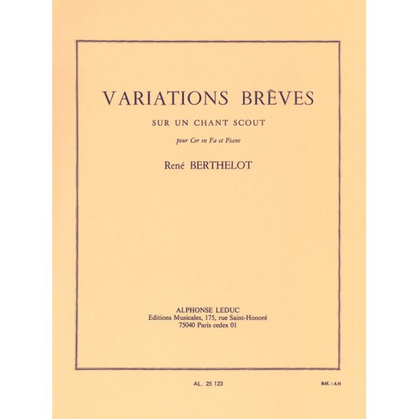 Ren&eacute; Berthelot: Variations br&egrave;ves sur un Chant scout (Horn & Piano)