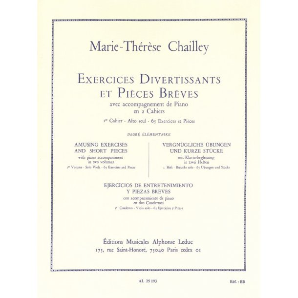 Marie-Th&eacute;r&egrave;se Chailley: Exercices divertissants et Pi&egrave;ces br&egrave;ves Vol.1 (Viola solo)