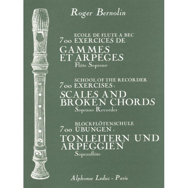 Roger Bernolin: 700 Exercices de Gammes et Arp&egrave;ges (sop) (Recorder solo)