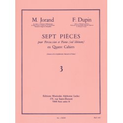 Marcel & Fran&ccedil;ois Jorand M.& Dupin F.: 7 Pi&egrave;ces Vol.3 (Percussion(s) & Piano)