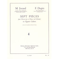Marcel & Fran&ccedil;ois Jorand M.& Dupin F.: 7 Pi&egrave;ces Vol.4 (Percussion(s) & Piano)
