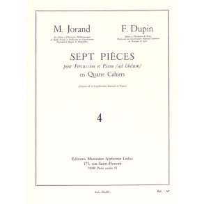 Marcel & François Jorand M.& Dupin F.: 7 Pièces Vol.4 (Percussion(s) & Piano)