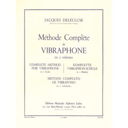 Jacques Del&eacute;cluse: M&eacute;thode compl&egrave;te pour Vibraphone Vol.2 (Percussion solo)