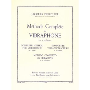 Jacques Delécluse: Méthode complète pour Vibraphone Vol.2 (Percussion solo)