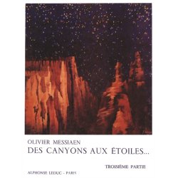 Olivier Messiaen: Des Canyons aux Etoiles Vol.3 (Piano & Orchestra)