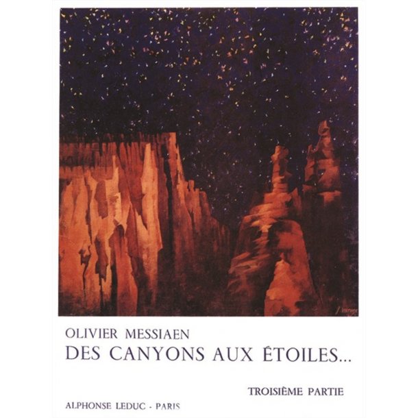 Olivier Messiaen: Des Canyons aux Etoiles Vol.3 (Piano & Orchestra)