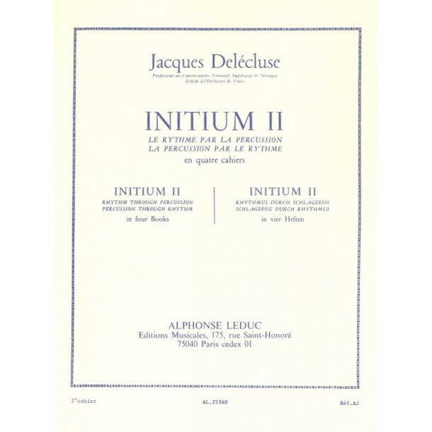 Jacques Del&eacute;cluse: Initium 2 (Percussion solo)