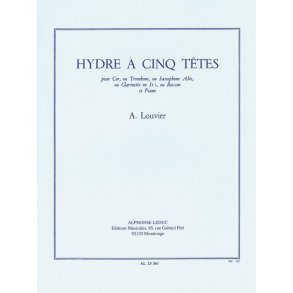 Alain Louvier: L'Hydre à cinq Têtes (Saxophone-Alto & Piano)