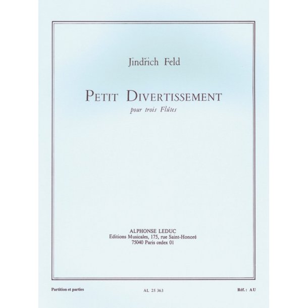 Jindrich Feld: Petit Divertissement (Flutes 3)