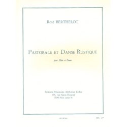 Ren&eacute; Berthelot: Pastorale et Danse rustique (Flute & Piano)