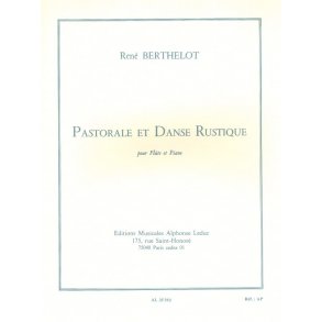 René Berthelot: Pastorale et Danse rustique (Flute & Piano)