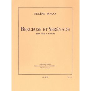 Eugène Bozza: Berceuse et Sérénade (Flute & Guitar)